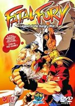 Watch Fatal Fury: Legend of the Hungry Wolf Putlocker