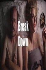 Watch Break Down Putlocker