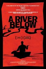 Watch A River Below Putlocker