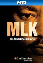Watch MLK: The Assassination Tapes Putlocker