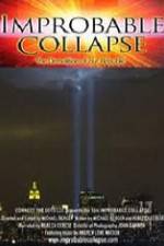 Watch Improbable Collapse The Demolition of Our Republic Putlocker