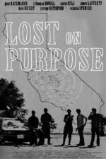 Watch Lost on Purpose Putlocker