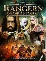 Watch The Rangers: Bloodstone Putlocker