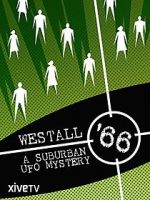 Watch Westall \'66: A Suburban UFO Mystery Putlocker