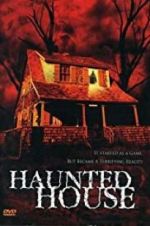 Watch Haunted House Putlocker