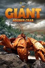 Watch The Giant Robber Crab Putlocker