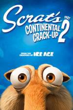 Watch Scrat's Continental Crack-Up Part 2 Putlocker