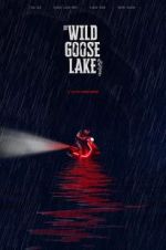 Watch The Wild Goose Lake Putlocker