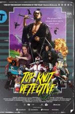 Watch Top Knot Detective Putlocker
