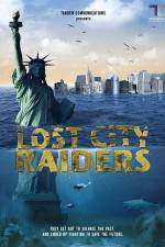 Watch Lost City Raiders Putlocker