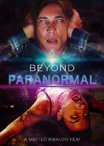 Watch Beyond Paranormal Putlocker
