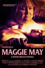 Watch Maggie May Putlocker