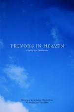Watch Trevor's in Heaven Putlocker