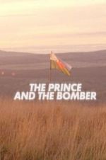 Watch The Prince and the Bomber Putlocker