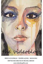 Watch The Videoblogs Putlocker