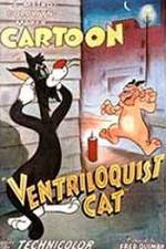 Watch Ventriloquist Cat Putlocker