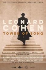 Watch Tower of Song: A Memorial Tribute to Leonard Cohen Putlocker