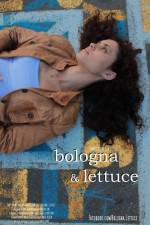 Watch Bologna & Lettuce Putlocker