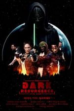 Watch The Dark Resurgence: A Star Wars Story Putlocker