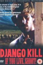 Watch Django Kill... If You Live, Shoot Putlocker