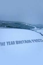 Watch The Year Britain Froze Putlocker
