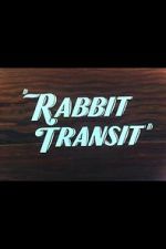 Watch Rabbit Transit Putlocker
