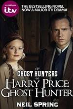 Watch Harry Price: Ghost Hunter Putlocker
