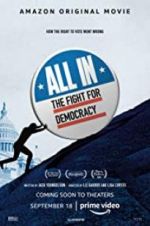 Watch All In: The Fight for Democracy Putlocker