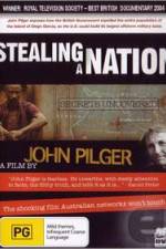 Watch Stealing a Nation Putlocker
