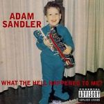 Watch Adam Sandler: What the Hell Happened to Me? (TV Special 1996) Putlocker