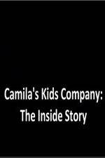 Watch Camila's Kids Company: The Inside Story Putlocker