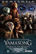 Watch Yamasong: March of the Hollows Putlocker