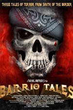 Watch Barrio Tales Putlocker