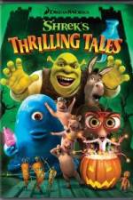 Watch Shrek's Thrilling Tales Putlocker