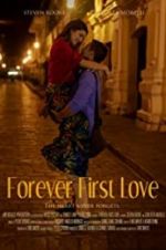 Watch Forever First Love Putlocker