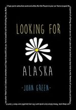 Watch Looking for Alaska Putlocker