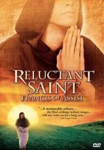 Watch Reluctant Saint: Francis of Assisi Putlocker