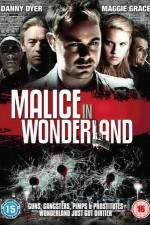 Watch Malice N Wonderland Putlocker