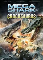 Watch Mega Shark vs. Crocosaurus Putlocker