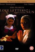 Watch Love Letters of a Portuguese Nun Putlocker