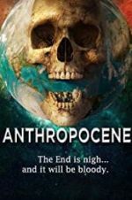 Watch Anthropocene Putlocker