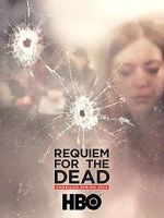 Watch Requiem for the Dead: American Spring 2014 Putlocker