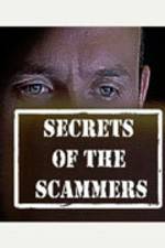 Watch Secrets of the Scammers Putlocker