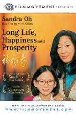 Watch Long Life, Happiness & Prosperity Putlocker