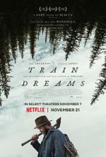 Watch Train Dreams Putlocker