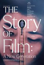 Watch The Story of Film: A New Generation Putlocker