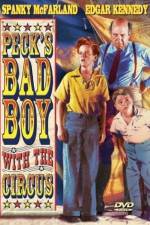Watch Peck's Bad Boy with the Circus Putlocker