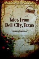 Watch Tales from Dell City, Texas Putlocker