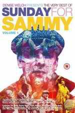 Watch Denise Welch Presents: The Very Best Of Sunday For Sammy Volume 1 Putlocker