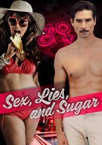 Watch Sex, Lies, and Sugar Putlocker